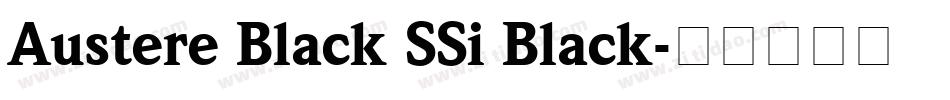 Austere Black SSi Black字体转换